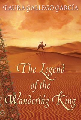  Legend of The Wandering King: A Timeless Tale of Selflessness and Destiny From Ancient Persia!