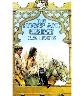  The Horse and His Boy: A Medieval Spanish Tale That Will Gallop Into Your Heart!