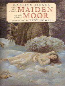  The Maiden in the Moor –  A Mysterious Tale of Love Lost and Found Within a Misty Heath